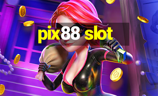 pix88 slot