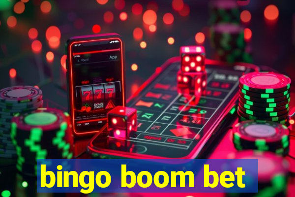 bingo boom bet