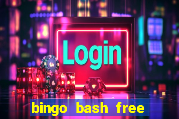 bingo bash free chips today