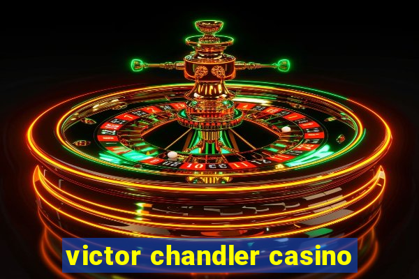 victor chandler casino