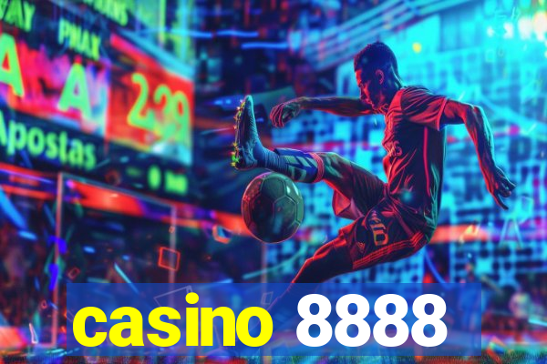 casino 8888