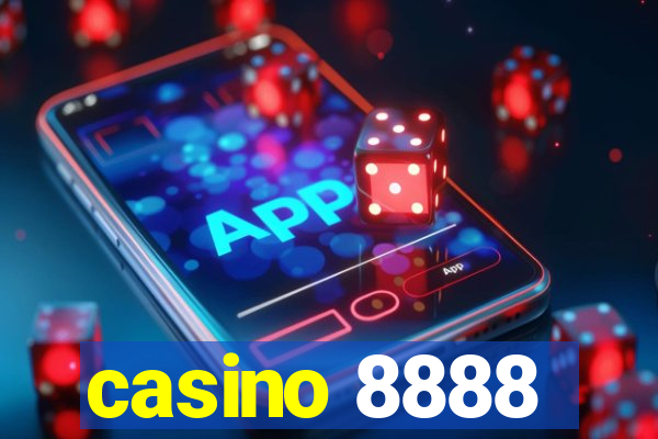 casino 8888