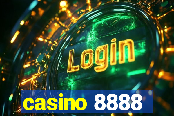 casino 8888