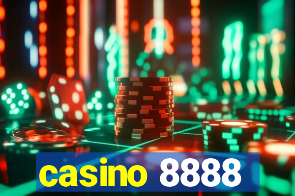 casino 8888