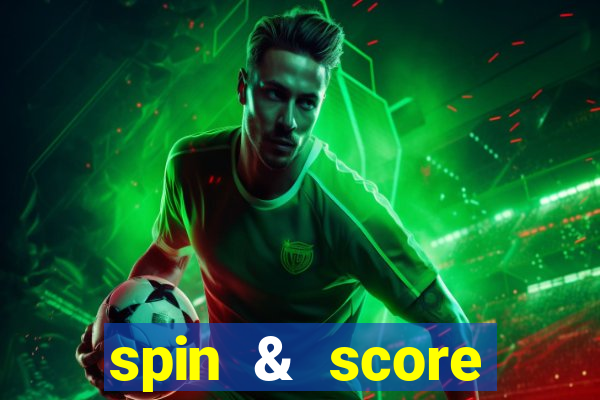 spin & score megaways slot