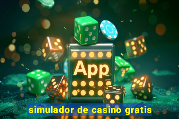 simulador de casino gratis