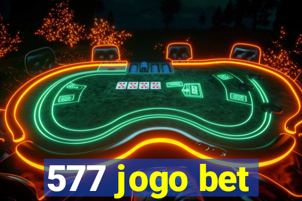 577 jogo bet