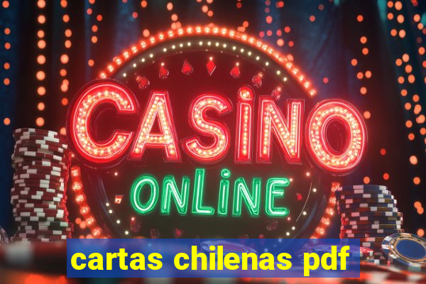 cartas chilenas pdf