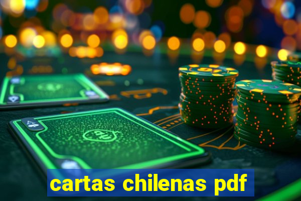 cartas chilenas pdf