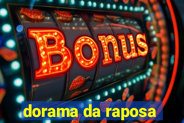 dorama da raposa