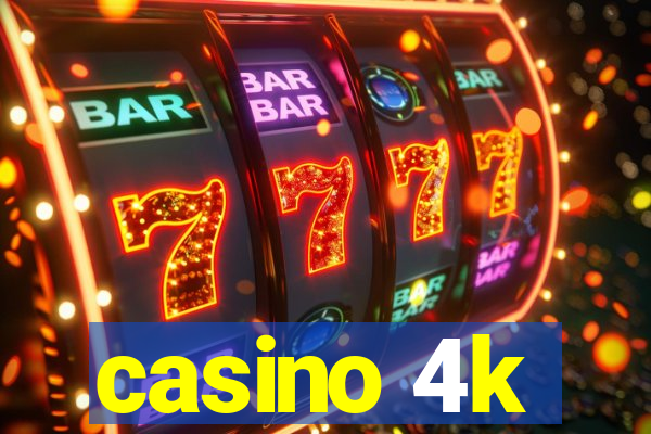 casino 4k