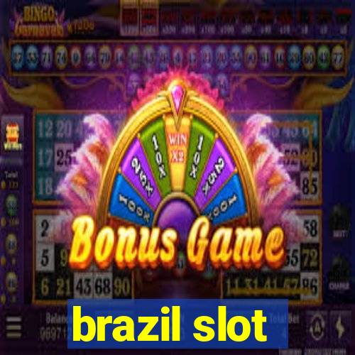 brazil slot