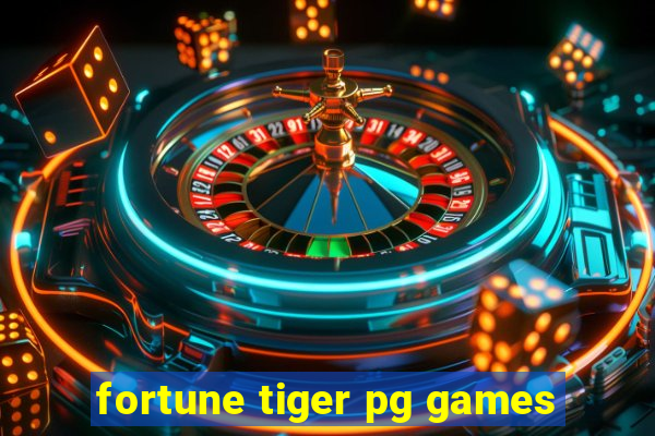 fortune tiger pg games