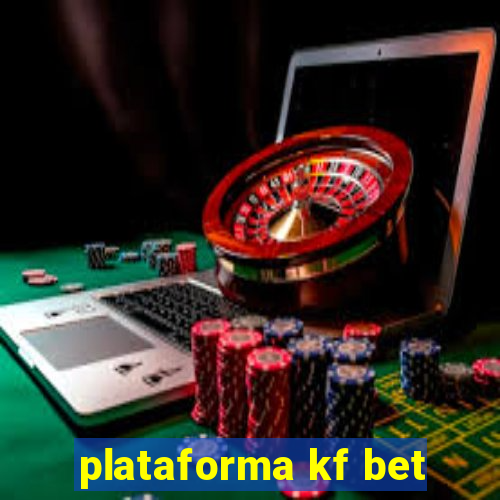 plataforma kf bet