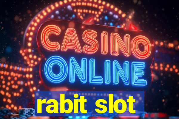 rabit slot