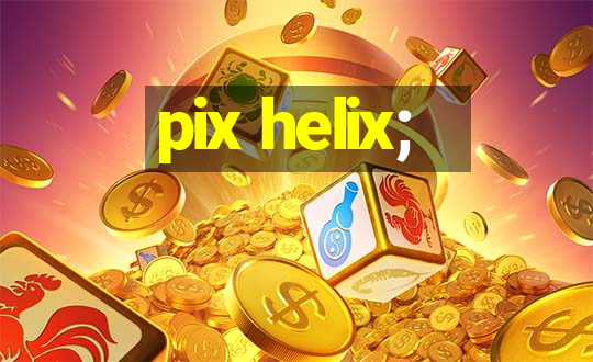 pix helix;