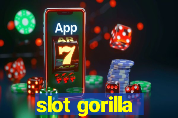 slot gorilla