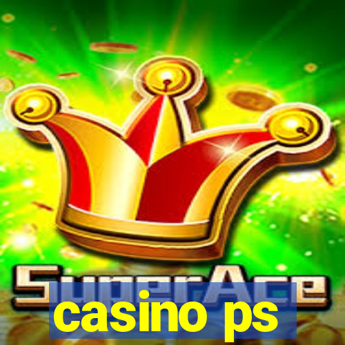 casino ps