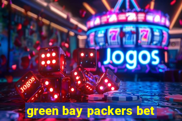 green bay packers bet