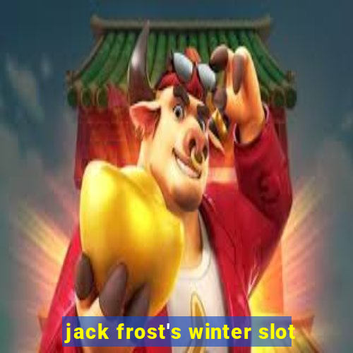 jack frost's winter slot