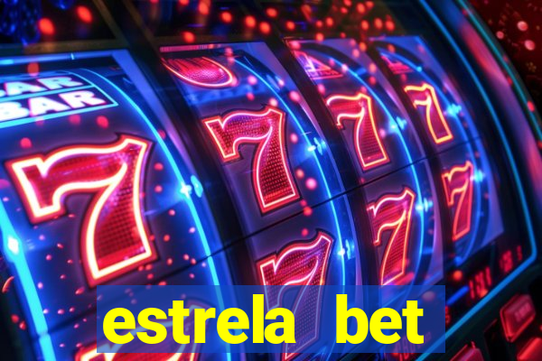 estrela bet download pc