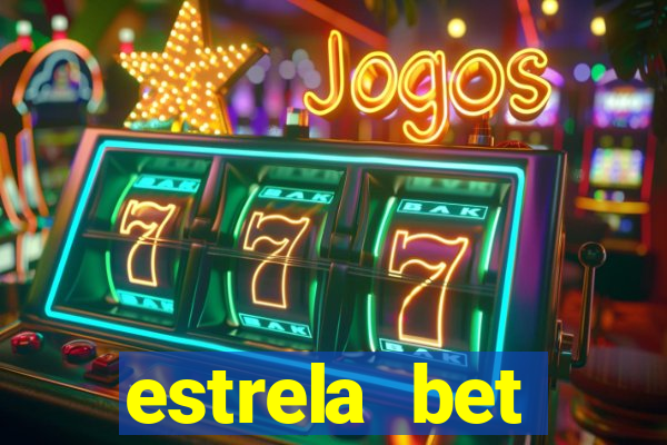 estrela bet download pc