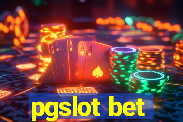 pgslot bet