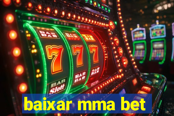 baixar mma bet