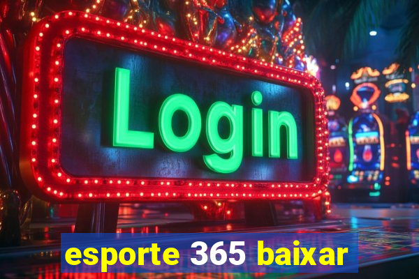 esporte 365 baixar