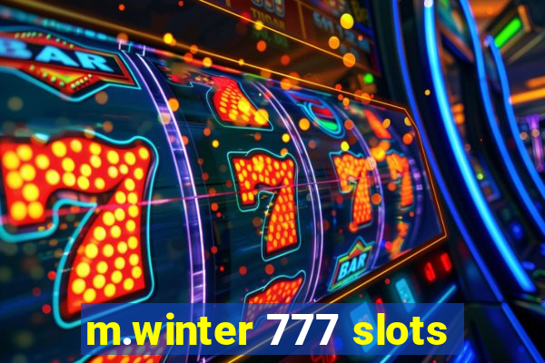 m.winter 777 slots