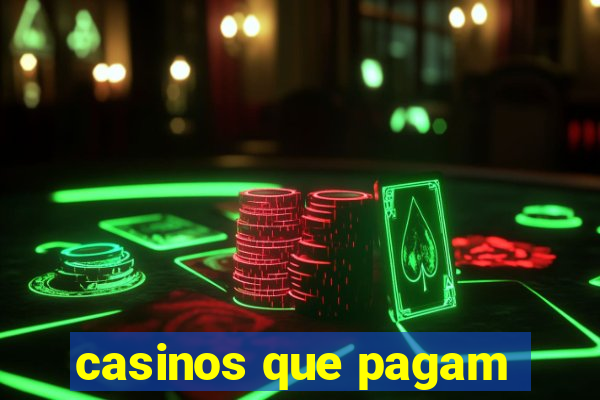 casinos que pagam