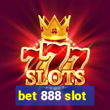 bet 888 slot