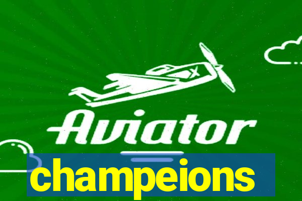 champeions