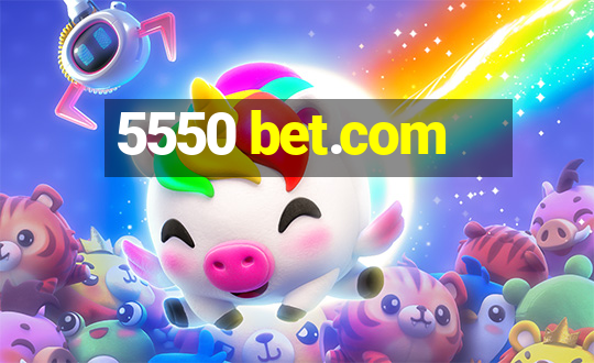 5550 bet.com