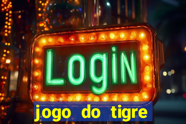 jogo do tigre depósito de 1 real