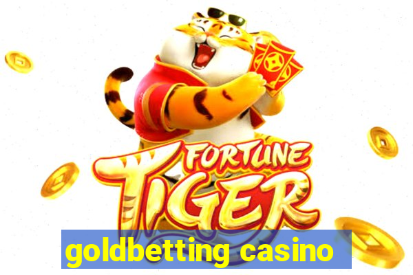 goldbetting casino