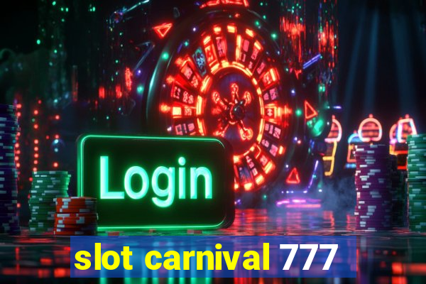 slot carnival 777