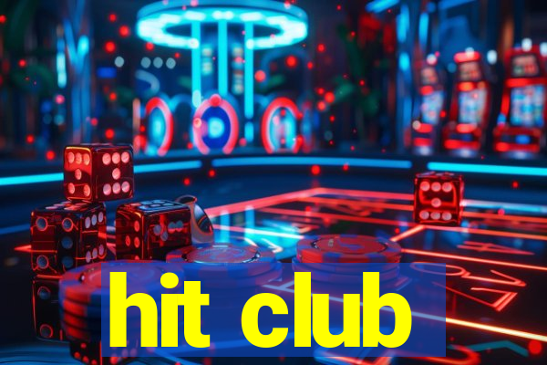 hit club