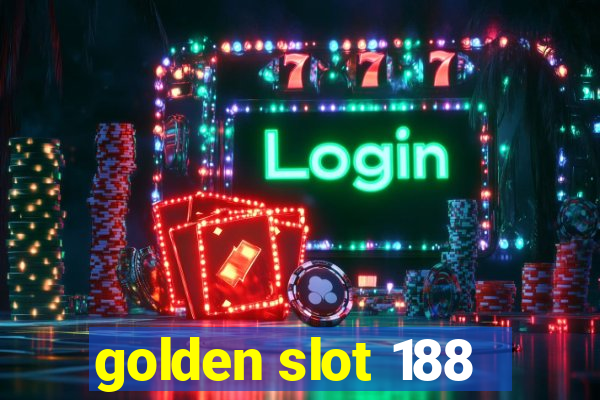 golden slot 188