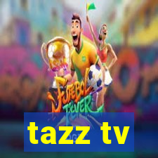 tazz tv