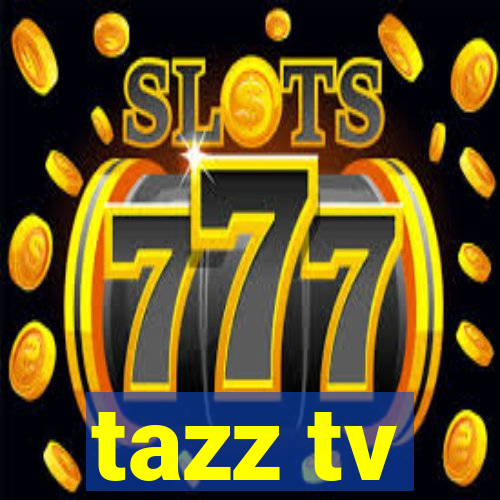 tazz tv