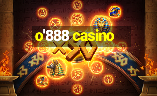 o'888 casino