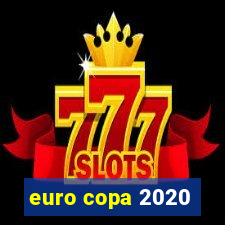 euro copa 2020