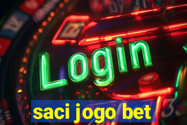 saci jogo bet