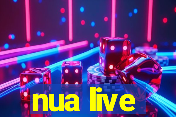 nua live