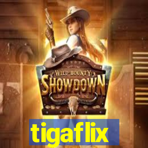 tigaflix