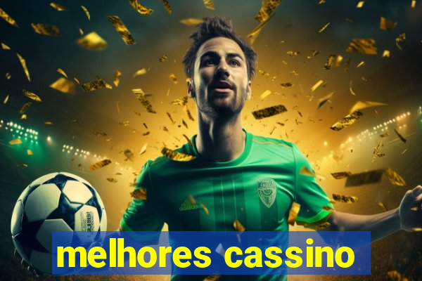 melhores cassino