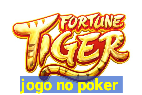 jogo no poker