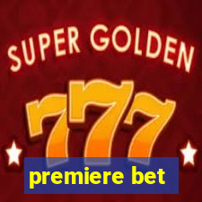 premiere bet