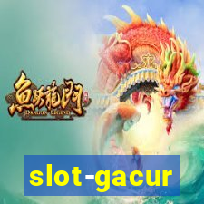 slot-gacur